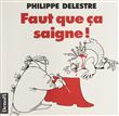 Faut que ca saigne