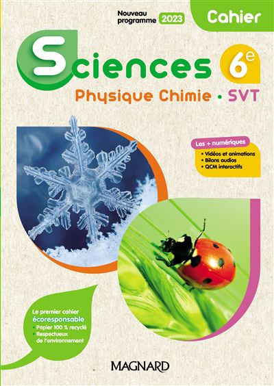 Sciences 6e Physique Chimie SVT 6e 2023 Cahier broché Julie