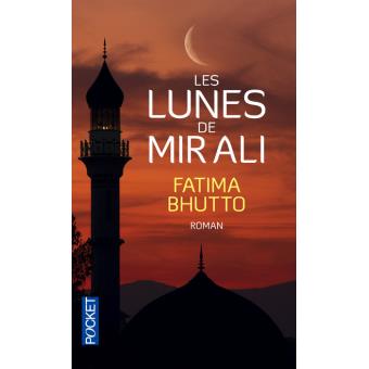 Les lunes de Mir Ali - Fatima Bhutto