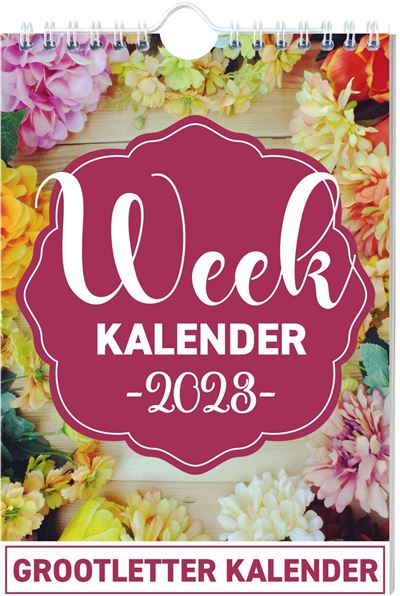 Grootletter Bloemen Weekkalender 2023 Interstat Achat Livre Fnac