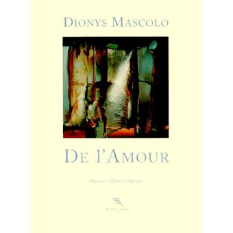 De l amour Tome 0000 broché Dionys Mascolo Edgar Morin Achat