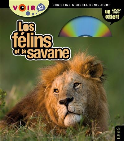 Les F Lins Et La Savane Livre Avec Un Dvd Cartonn Christine Denis