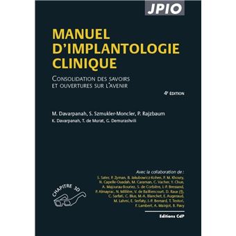 Manuel D Implantologie Clinique Consolidation Des Savoirs Et Ouvertures