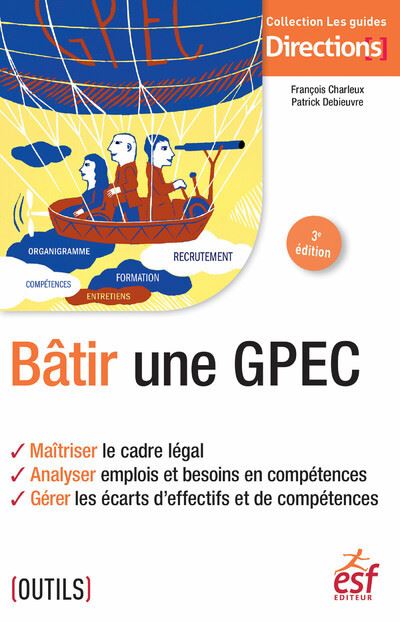 B Tir Une Gpec Ma Triser Le Cadre L Gal Analyser Emplois Et Besoins En