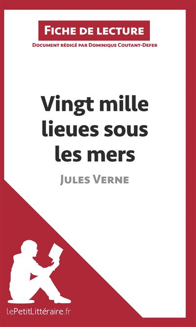 Vingt Mille Lieues Sous Les Mers De Jules Verne Fiche De Lecture