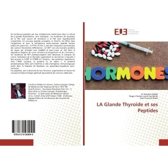 LA Glande Thyroïde et ses Peptides broché El Sidibé Achat Livre