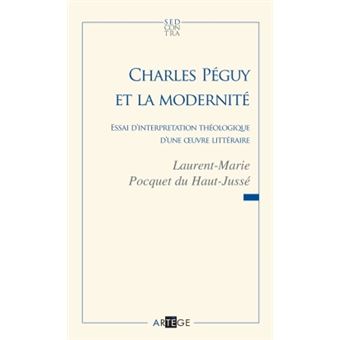 Charles P Guy Et La Modernit Essai D Interpr Tation Th Ologique D Une