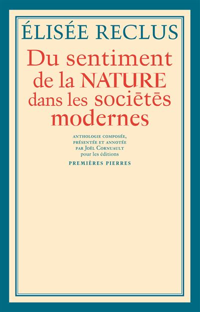 Du Sentiment De La Nature Dans Les Soci T S Modernes Et Autres Textes