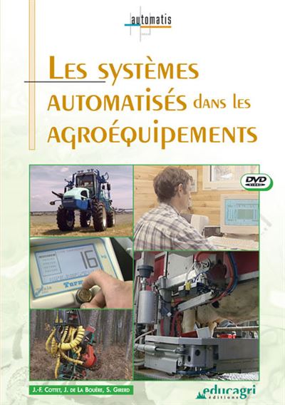 Les Syst Mes Automatis S Dans Les Agro Quipements Dvd Livre Cd