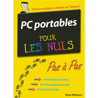 Poche pour les Nuls PC Portables Pas à pas Pour les nuls RYAN