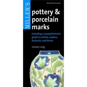 Miller s Pottery Porcelain Marks Pocket Guides Series broché