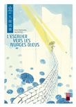 L´escalier vers les nuages bleus