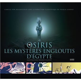 Osiris Les Myst Res Engloutis D Gypte Reli Camille Von