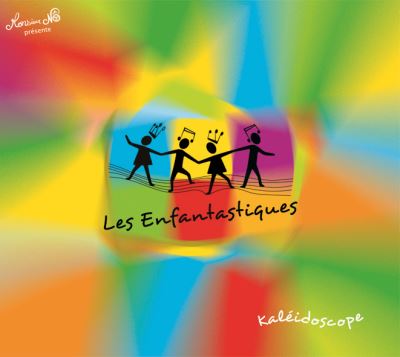 Kaléidoscope Les Enfantastiques CD album Achat prix fnac