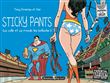 Sticky pants !