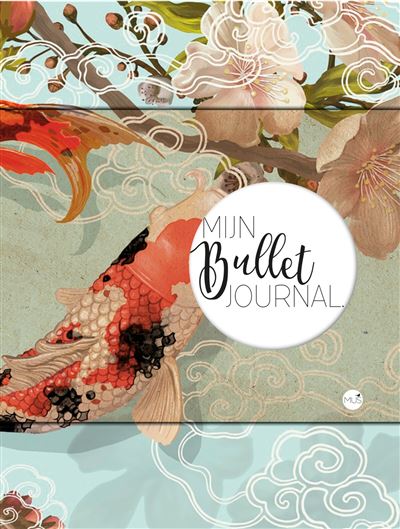 Mijn Bullet Journal Koikarper broché Achat Livre fnac