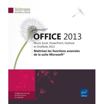 Microsoft® Office 2013. La partie sur Word aborde, entre autres