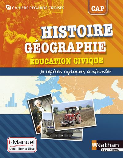 Histoire G Ographie Education Civique Cap Cahiers Regards Crois S Cap