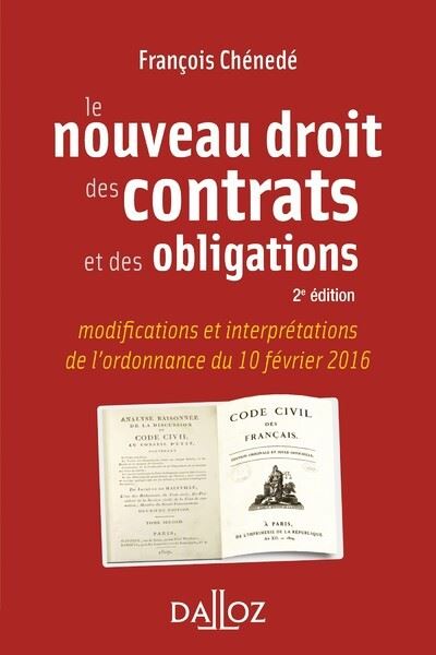 Le nouveau droit des contrats et des obligations 2nde édition broché