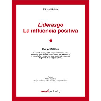 Liderazgo La influencia positiva broché Eduard Beltran Achat Livre fnac