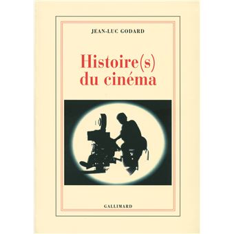 Histoire S Du Cin Ma Broch Jean Luc Godard Achat Livre Fnac