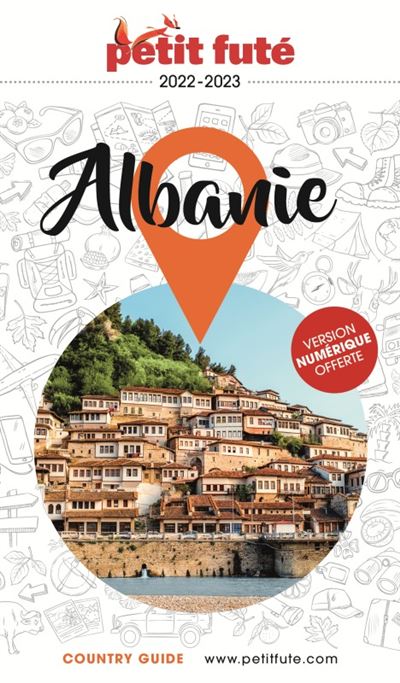 Guide Albanie 2022 2023 Petit Futé broché Dominique Auzias Achat