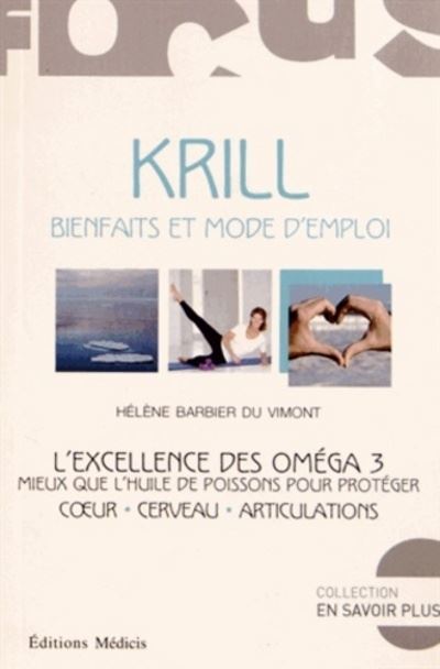 Krill bienfaits et mode d emploi broché Hélène Barbier Du Vimont