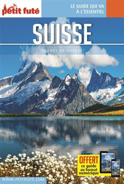 Guide Suisse 2023 Carnet Petit Futé broché Dominique Auzias Achat