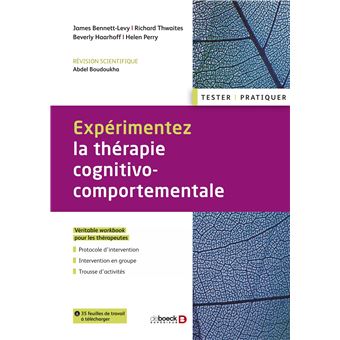 Expérimentez la thérapie cognitivo comportementale 2021 broché