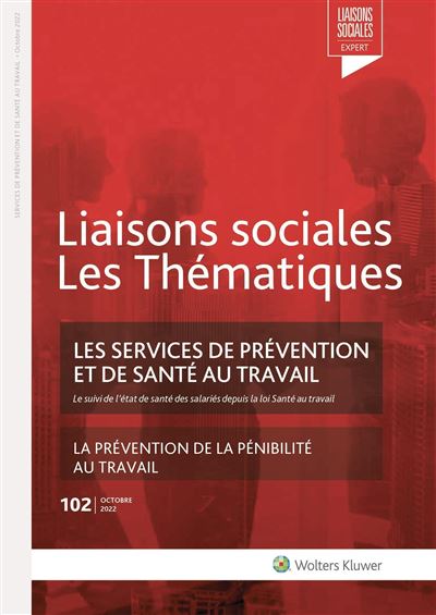 Les services de prévention et de santé au travail La prévention de la