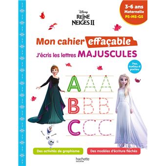 Disney Reine des neiges 2 Mon cahier effaçable J écris les