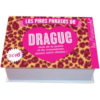 Minimaniak Pires Phrases De Drague 2016 Poche Collectif Achat