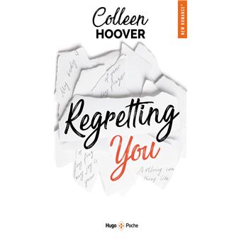 Regretting You Poche Colleen Hoover Achat Livre Fnac