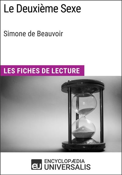 Le Deuxi Me Sexe De Simone De Beauvoir Les Fiches De Lecture D