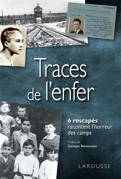 Traces De L Enfer Rescap S Racontent L Horreur Des Camps Broch