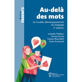 Au Del Des Mots Le Trouble D Veloppemental Du Langage Broch