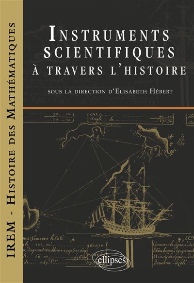 Instruments scientifiques à travers l?histoire