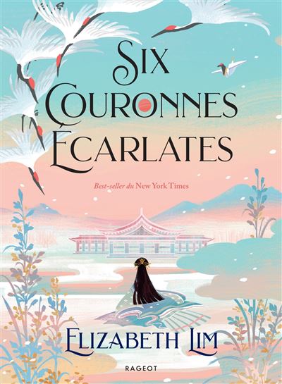 Six couronnes écarlates Reliée relié Elizabeth Lim Sophie