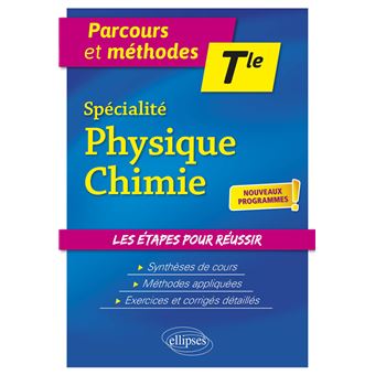 Sp Cialit Physique Chimie Terminale Nouveaux Programmes Broch