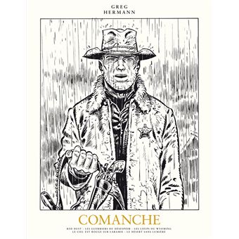 Comanche L Int Grale Edition Noir Et Blanc Tome Int Grale