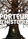 Le Porteur d´histoire