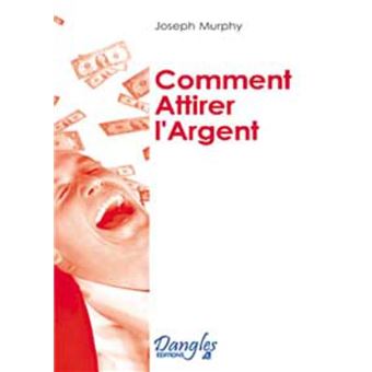 Comment Attirer L Argent Broch Joseph Murphy Achat Livre Fnac