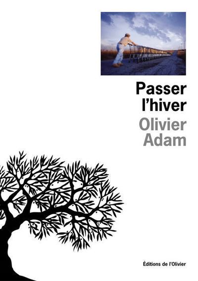 Passer l?hiver