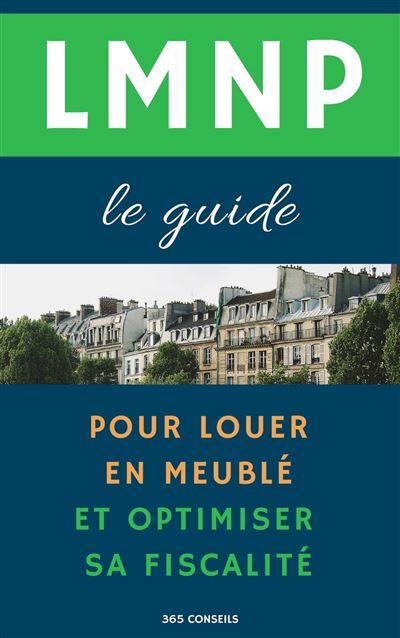 LMNP le guide pour louer en meublé et optimiser sa fiscalité ebook