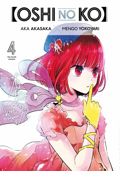 Oshi No Ko Tome 4 Oshi No Ko Tome 4 Aka Akasaka Mengo Yokoyari