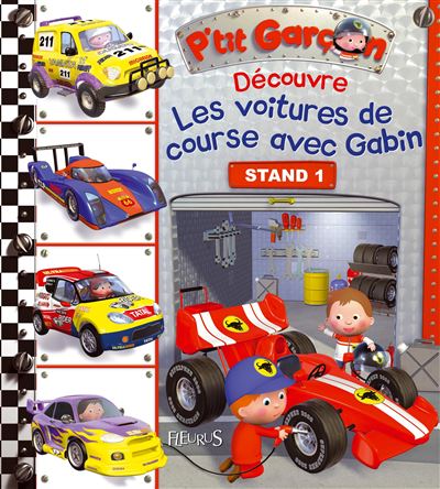 P Tit Gar On N Tome Les Voitures De Course Avec Gabin