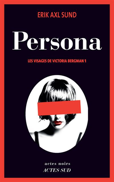 Couverture de Les visages de Victoria Bergman n° 2 Trauma : roman