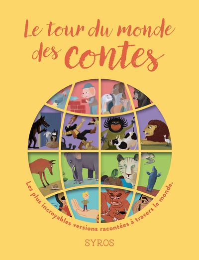 Le tour du monde des contes cartonné Gilles Bizouerne Fabienne