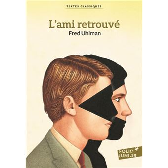 L ami retrouvé Poche Fred Uhlman Léo Lack Achat Livre fnac