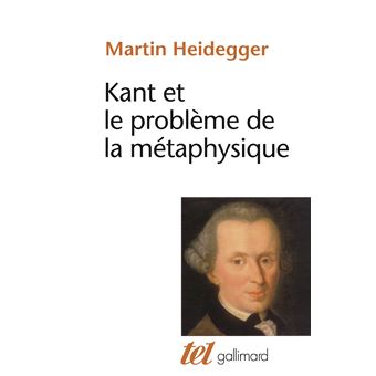 Kant Et Le Probl Me De La M Taphysique Martin Heidegger Walter